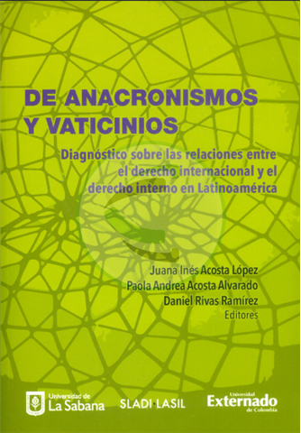De anacronismos y vaticinios diagnóstico sobre las relaciones entre el derecho internacional Cevallos librería jurídica